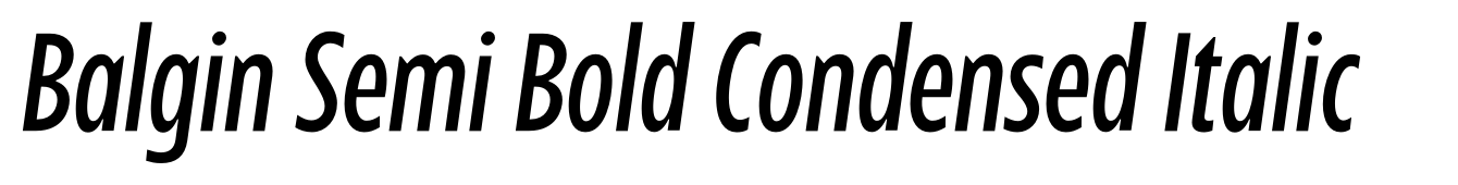 Balgin Semi Bold Condensed Italic